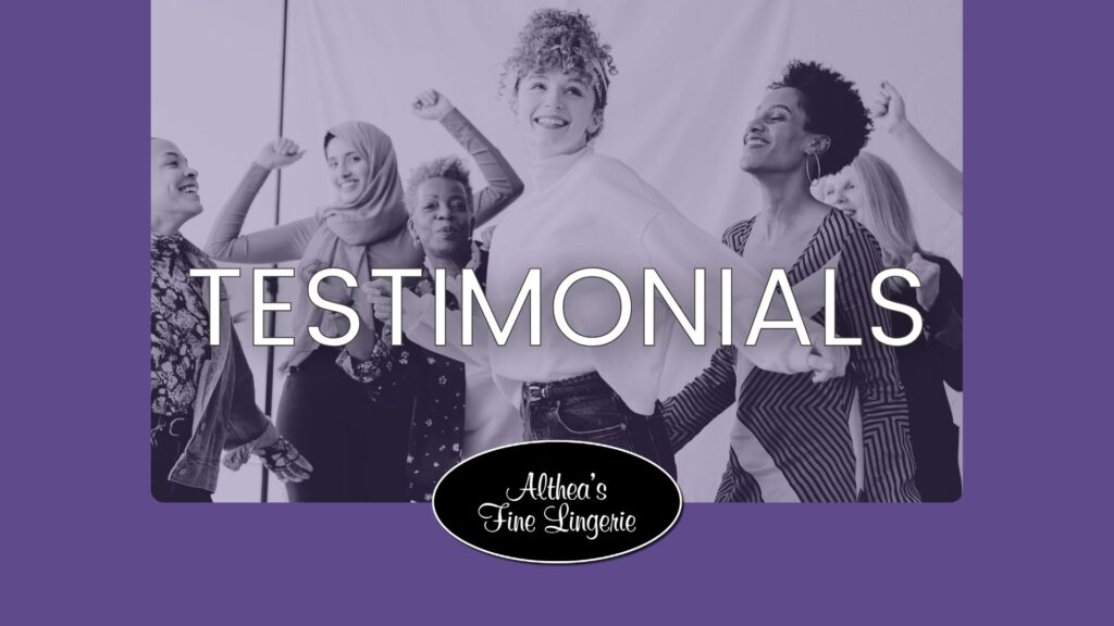 A promotional graphic for "Testimonials" at Althea's Fine Lingerie. The image shows a group of diverse, joyful women standing together with raised arms in celebration. The word "TESTIMONIALS" is prominently displayed in large white letters across the center, with the store's logo featuring cursive text below, set against a purple background.